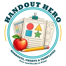 Handout Hero: Handouts, Charts & Templates. Free and Ready to Print.